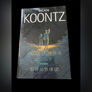 One Door Away from Heaven hardcover Book by Dean Koontz.